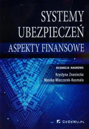 Okładka książki Systemy ubezpieczeń - aspekty finansowe