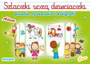 Okładka książki Szlaczki uczą dzieciaczki