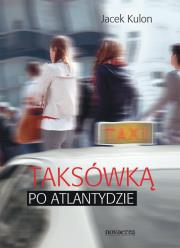 Okładka książki Taksówką po Atlantydzie
