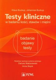 Okładka książki Testy kliniczne w badaniu kości, stawów i mięśni