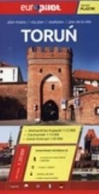 Okładka książki Toruń, Aleksandrów Kujawski, Ciechocinek, Golub-Dobrzyń. Plan miasta 1:20 000. Europilot wersja plastik