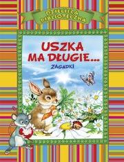 Okładka książki Uszka ma długie… Zagadki (OM)