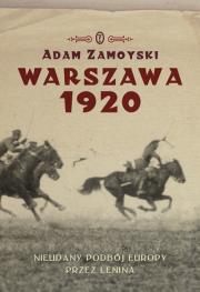 Okładka książki Warszawa 1920. Nieudany podbój Europy