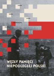 Węzły pamięci. Autor: Sienkiewicz Bartłomiej, Najder Zdzisław. Dadada.pl Okładka książki Węzły pamięci