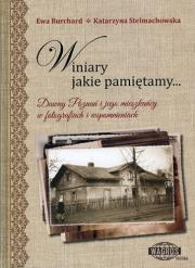 Okładka książki Winiary jakie pamiętamy. Dawny Poznań i jego mieszkańcy