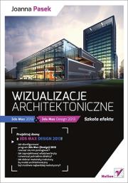 Okładka książki Wizualizacje architektoniczne. 3ds Max 2013 ...