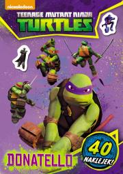 Wojownicze Żółwie Ninja. Donatello.. Autor: Opracowanie zbiorowe. Dadada.pl Okładka książki Wojownicze Żółwie Ninja. Donatello.