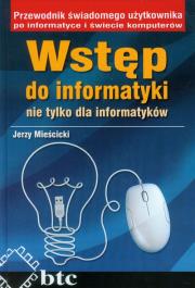 Okładka książki Wstęp do informatyki nie tylko dla informatyków