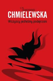 Wszyscy jesteśmy podejrzani. Autor: Joanna Chmielewska. Dadada.pl Okładka książki Wszyscy jesteśmy podejrzani
