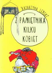 Okładka książki Z pamiętnika kilku kobiet