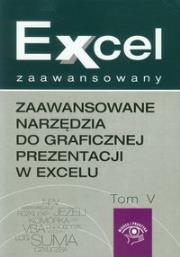 Zaawansowane narzędzia do graficznej prezentacji w excelu Excel zaawansowany tom 5. Autor: Dynia Piotr. Dadada.pl Okładka książki Zaawansowane narzędzia do graficznej prezentacji w excelu Excel zaawansowany tom 5