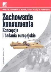 Zachowanie konsumenta   Koncepcje i badania europejskie. Wydawca: Wydawnictwo Naukowe PWN. Dadada.pl Opakowanie Zachowanie konsumenta   Koncepcje i badania europejskie