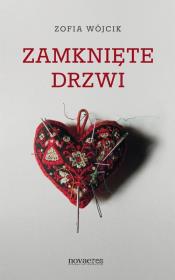 Zamknięte drzwi. Autor: Wójcik Zofia. Dadada.pl Okładka książki Zamknięte drzwi