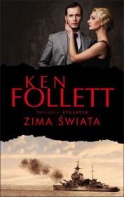 Zima świata w.2014. Autor: Ken Follett. Dadada.pl Okładka książki Zima świata w.2014