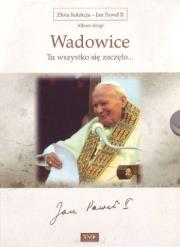 Złota Kolekcja - Jan Paweł II - Album 2 Wadowice. Autor: praca zbiorowa. Dadada.pl Okładka książki Złota Kolekcja - Jan Paweł II - Album 2 Wadowice