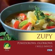 Okładka książki Zupy. Pomidorowa, ogórkowa i wiele innych w.2014