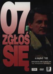 07 zgłoś się Część 10. Autor: Szmagier Krzysztof. Dadada.pl Okładka książki 07 zgłoś się Część 10