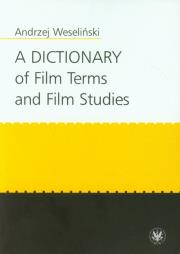 Okładka książki A Dictionary of Film Terms and Film Studies