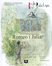Bajki baletowe. Romeo i Julia. Autor: Tadeusz Rybicki, Katarzyna K. Gardzina-Kubała. Dadada.pl Okładka książki Bajki baletowe. Romeo i Julia