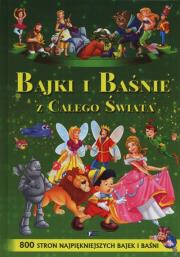 Bajki i baśnie z całego świata. Autor: OPRACOWANIE  ZBIOROWE. Dadada.pl Okładka książki Bajki i baśnie z całego świata