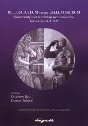 Opakowanie Bellum iustum versus bellum sacrum