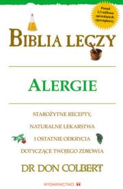 Okładka książki Biblia leczy Alergie