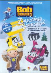 Bob Budowniczy Zasypani śniegiem. Autor: Ball Sarah. Dadada.pl Okładka książki Bob Budowniczy Zasypani śniegiem