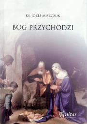 Okładka książki Bóg przychodzi