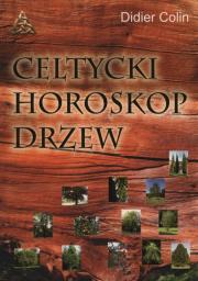 Okładka książki Celtycki horoskop drzew