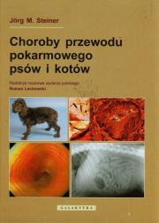 Okładka książki Choroby przewodu pokarmowego psów i kotów