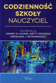 Okładka książki Codzienność szkoły - nauczyciel w.2014
