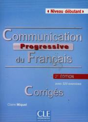 Communication progressive du francais corriges. Autor: Miquel Claire. Dadada.pl Okładka książki Communication progressive du francais corriges