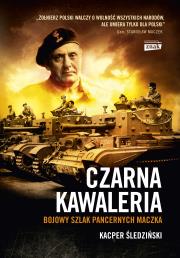 Czarna Kawaleria. Autor: Śledziński Kacper. Dadada.pl Okładka książki Czarna Kawaleria