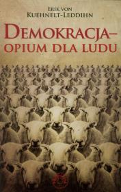 Okładka książki Demokracja. Opium dla ludu