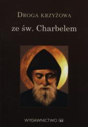 Okładka książki Droga krzyżowa ze św. Charbelem