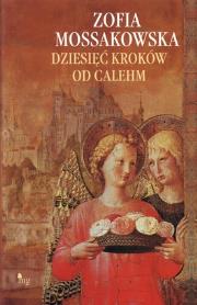 Okładka książki Dziesięć kroków od Calehm