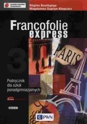 Francofolie express 3 SB NPP w.2014 PWN. Autor: Boutegege Regine, Supryn-Klepcarz Magdalena. Dadada.pl Okładka książki Francofolie express 3 SB NPP w.2014 PWN