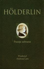 Frierdich Holderlin Poezje zebrane. Wydawca: Akademia Humanistyczna im. A. Gieysztora. Dadada.pl Opakowanie Frierdich Holderlin Poezje zebrane