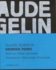 Okładka książki Georges Perec - Claude Burgelin