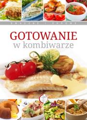 Okładka książki Gotowanie w kombiwarze
