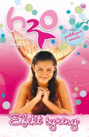 Opakowanie H2O wystarczy kropla nr wyd. 12/2011 Efekt Syreny