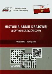 Okładka książki Historia Armii Krajowej Leksykon krzyżówkowy