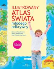 Okładka książki Ilustrowany atlas świata młodego odkrywcy