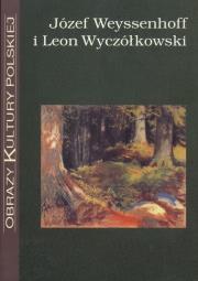 Okładka książki Józef Weyssenhoff i Leon Wyczółkowski