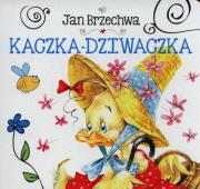 Kaczka Dziwaczka. Autor: Jan Brzechwa. Dadada.pl Okładka książki Kaczka Dziwaczka