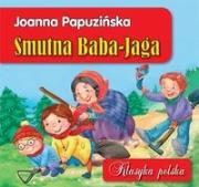 Okładka książki Klasyka polska - Smutna Baba Jaga
