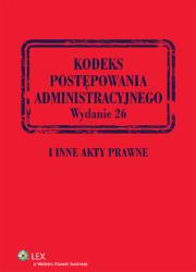 Kodeks postępowania administracyjnego. Autor: Opracowanie zbiorowe. Dadada.pl Okładka książki Kodeks postępowania administracyjnego