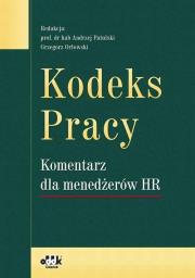 Opakowanie Kodeks pracy Komentarz dla menedżerów HR