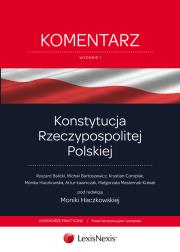 Konstytucja Rzeczypospolitej Polskiej Komentarz. Wydawca: LexisNexis. Dadada.pl Opakowanie Konstytucja Rzeczypospolitej Polskiej Komentarz