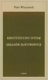 Konstytucyjny system organów państwowych. Autor: Winczorek Piotr. Dadada.pl Okładka książki Konstytucyjny system organów państwowych